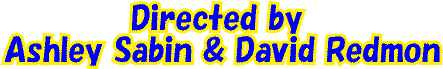 Directed by Ashley Sabin & David Redmon